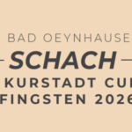 Kurstadt Cup! Erstes Turnier vom Schachverein Bad Oeynhausen